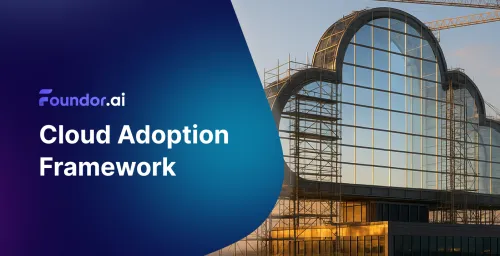 Cloud Adoption Framework: Ultimate Guide 2025