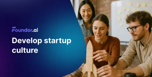 Develop Startup Culture: Step-by-Step Guide 2025